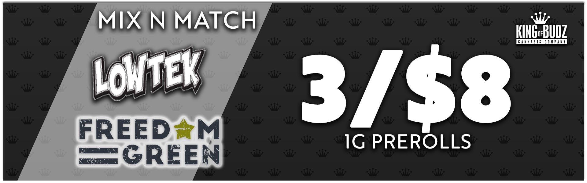 Mix N' Match - Freedom Green AND Lowtek 1g Prerolls - 3/$8