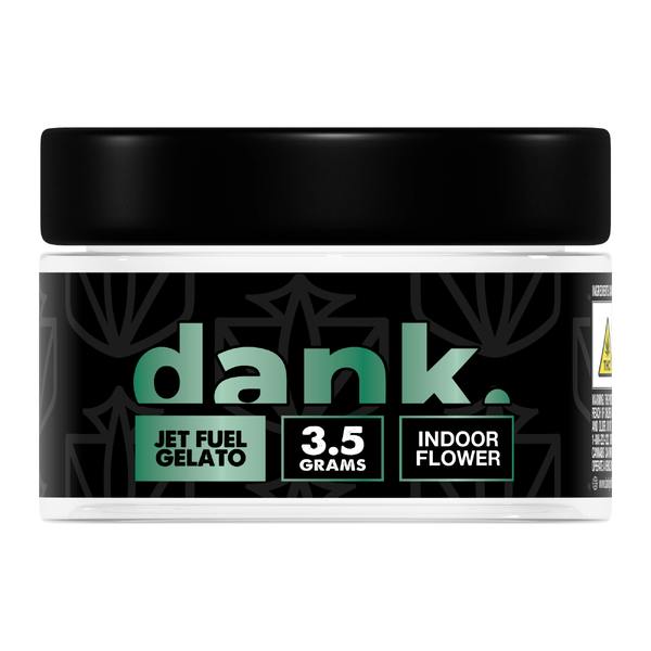 Dank | Flower | Top Shelf | Jet Fuel Gelato