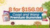 8 for $156.99 – Coast and Wana Premium Gummies
