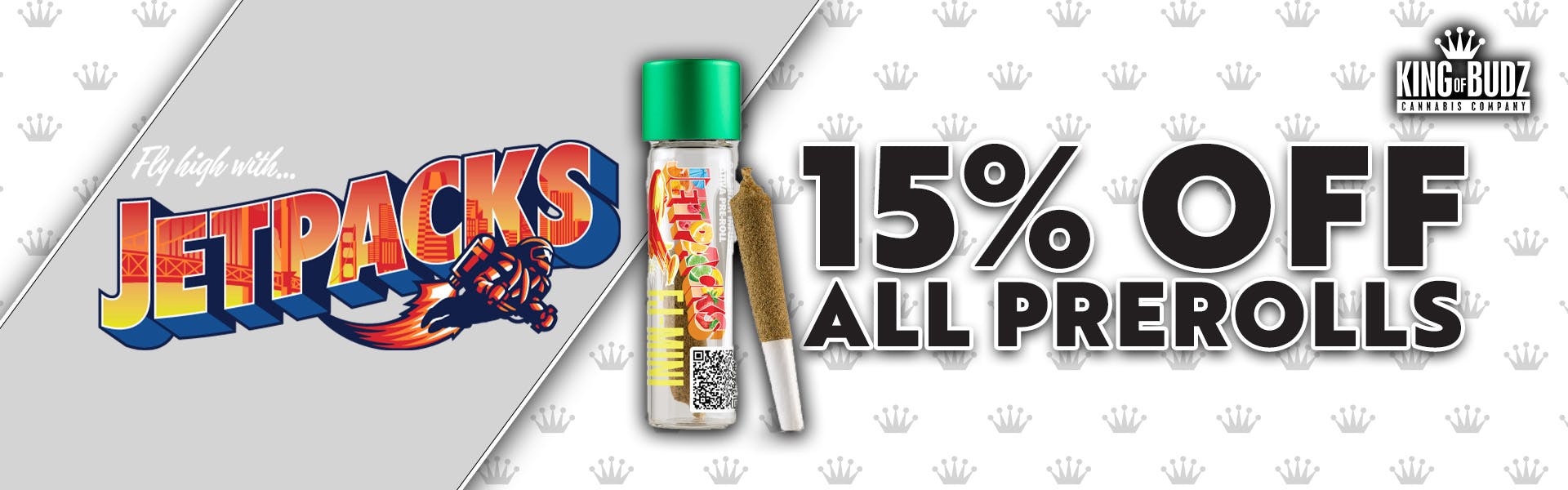 Jetpacks - ALL Prerolls 15 Percent OFF