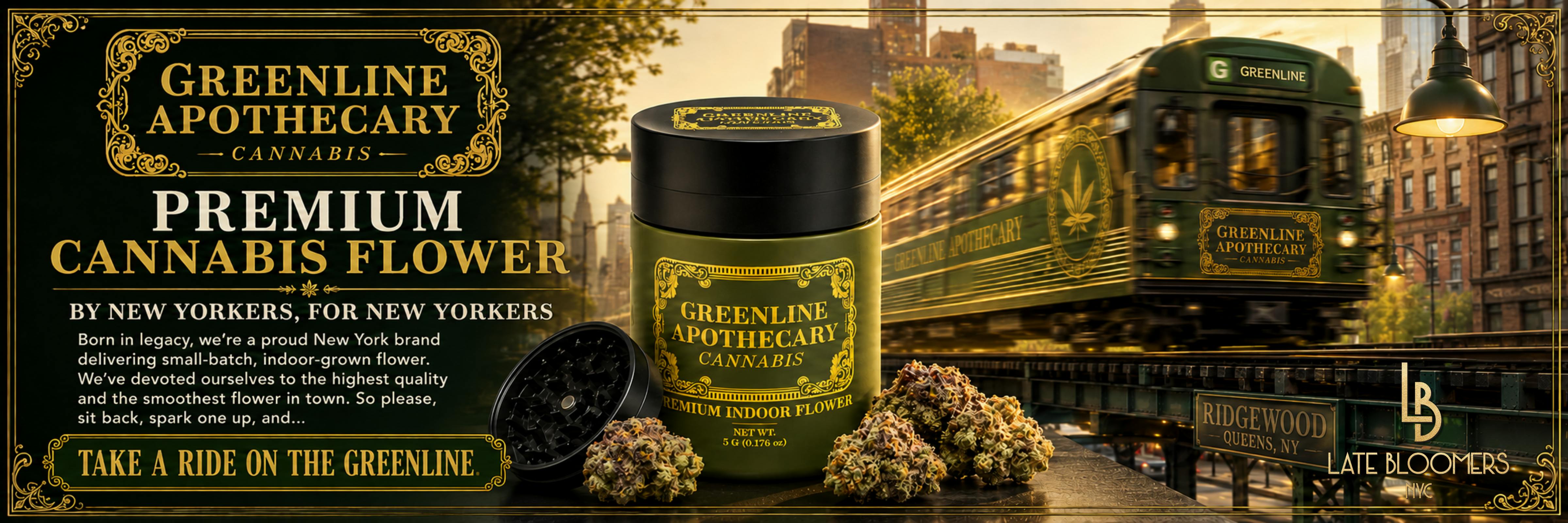 GREENLINE APOTHECARY x LATE BLOOMERS NYC BANNER