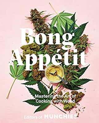 Product: Bong Appétit | Mastering the Art of Cooking with Weed