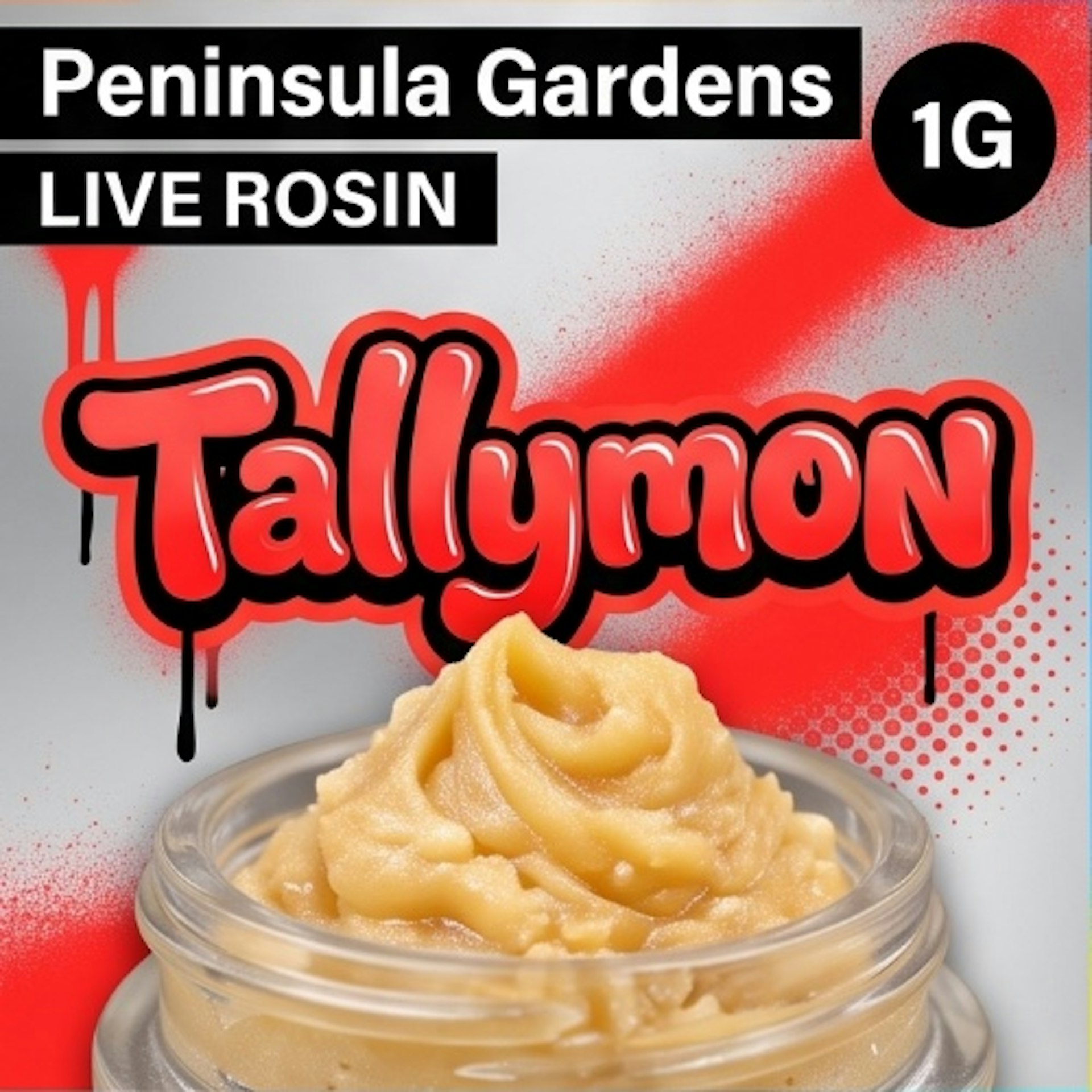 Peninsula Gardens - Tallymon Live Rosin