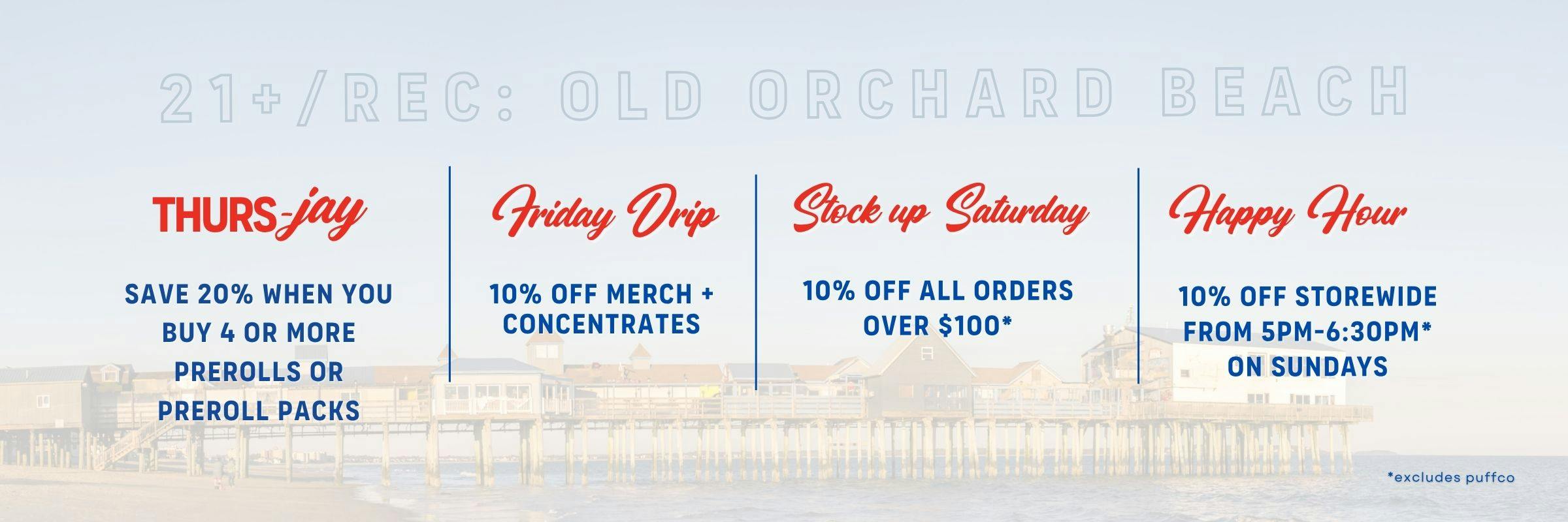 Beach Boys Cannabis Co.'s OOB Beach Club daily weed deals graphic featuring Friday Drip 10% off merch and concentrates, Stock Up Saturday 10% off orders over $100, and Sunday Happy Hour 10% off storewide 5pm–6:30pm in Old Orchard Beach.