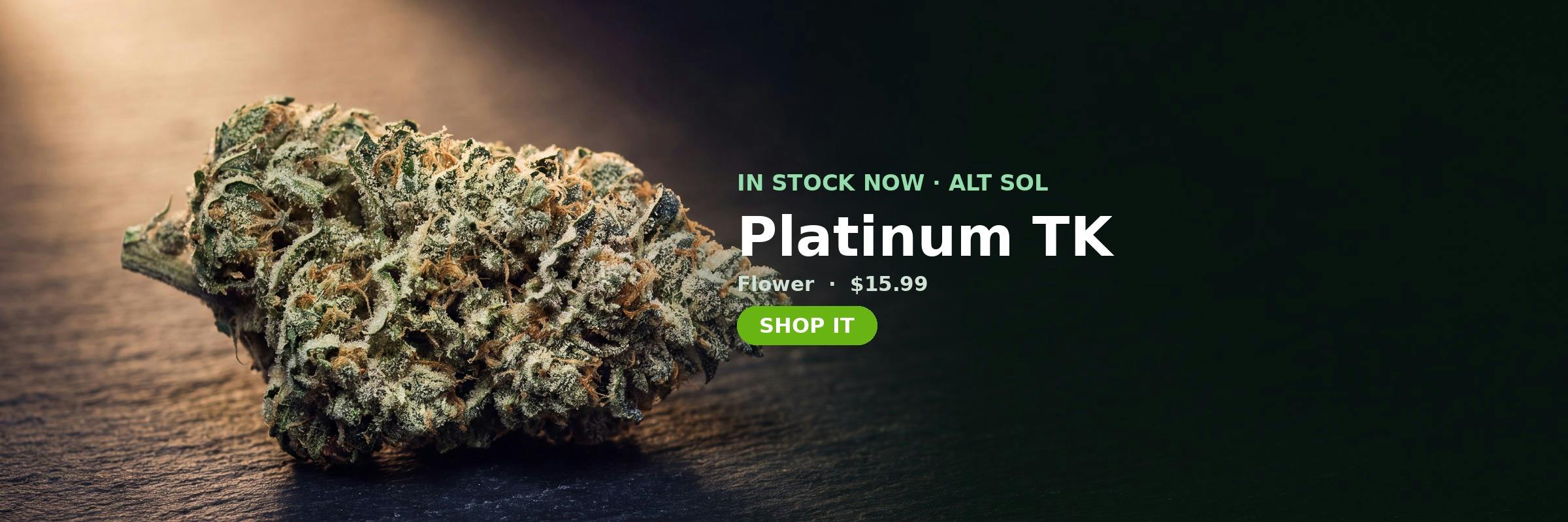 Platinum TK in stock at MrGreen DC — Flower, $15.99