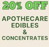 20% Off Apothecare Edibles & Concentrates