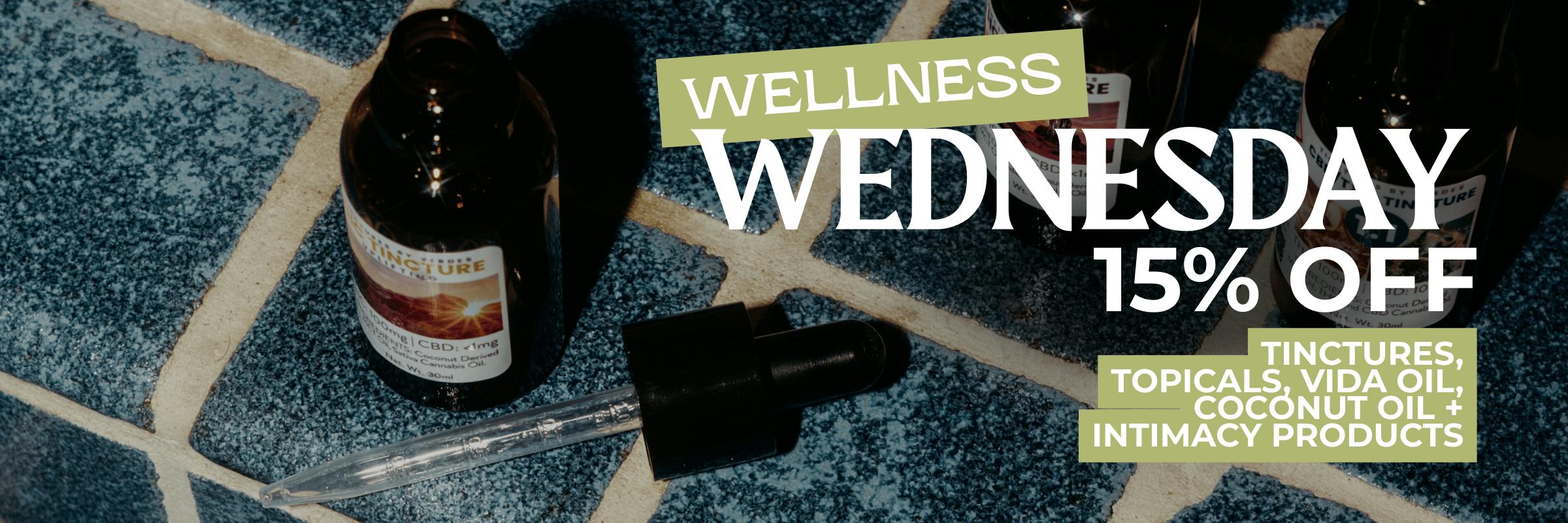Wellness Wednesday daily deal at Verdes Cannabis 