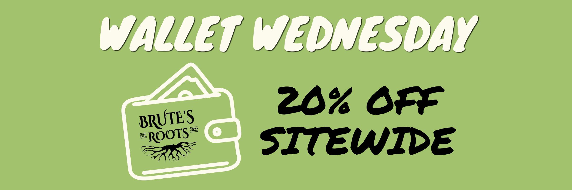 20% OFF STOREWIDE ON WEDNESDAYS