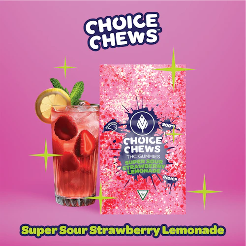 Choice Chews - 200mg Gummies - Super Sour Strawberry Lemonade (Indica)