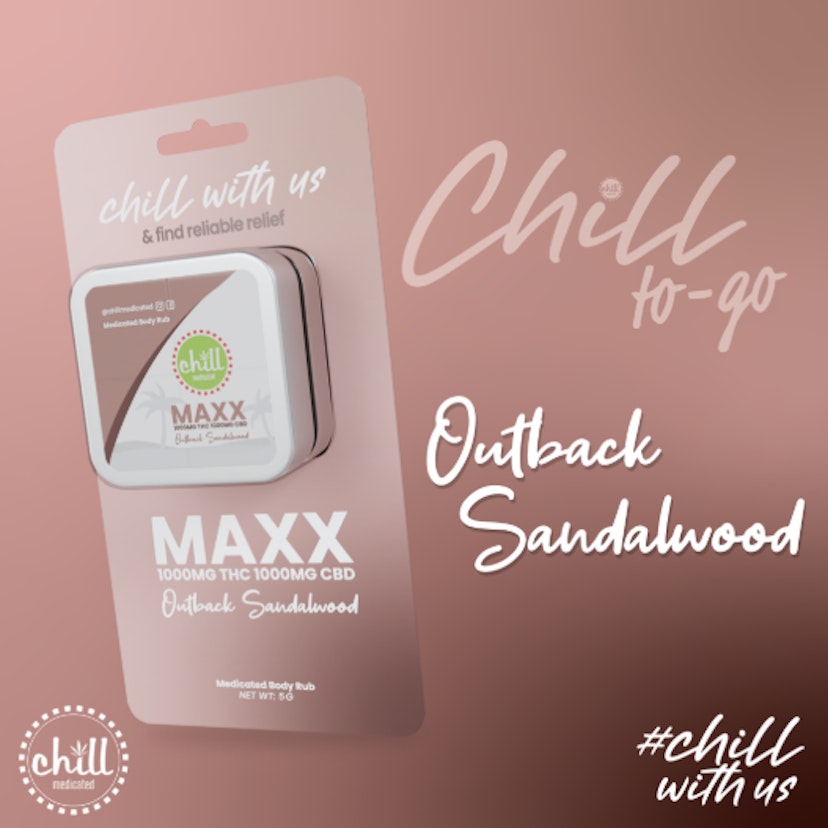 Chill Medicated | Maxx Body To Go Body Rub 1:1 | Outback Sandalwood