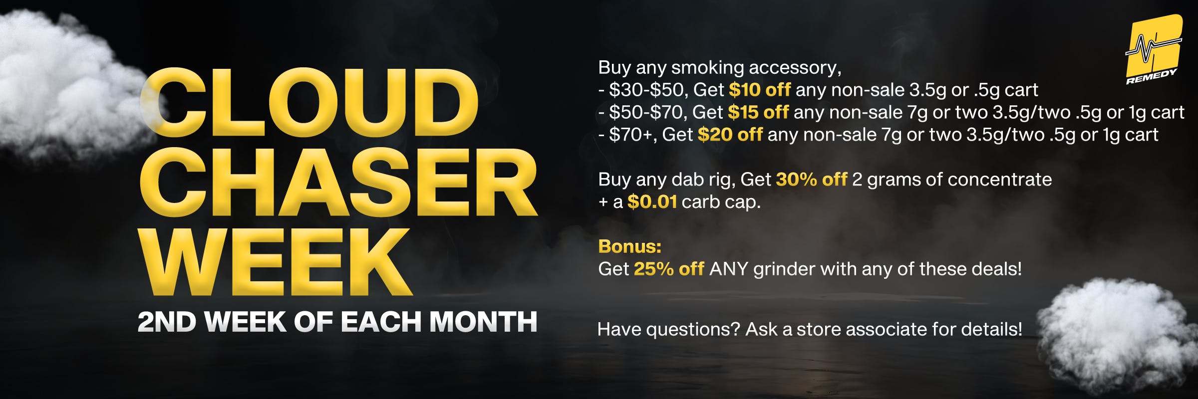 cloud chaser week at remedy columbia maryland every second week of each month 