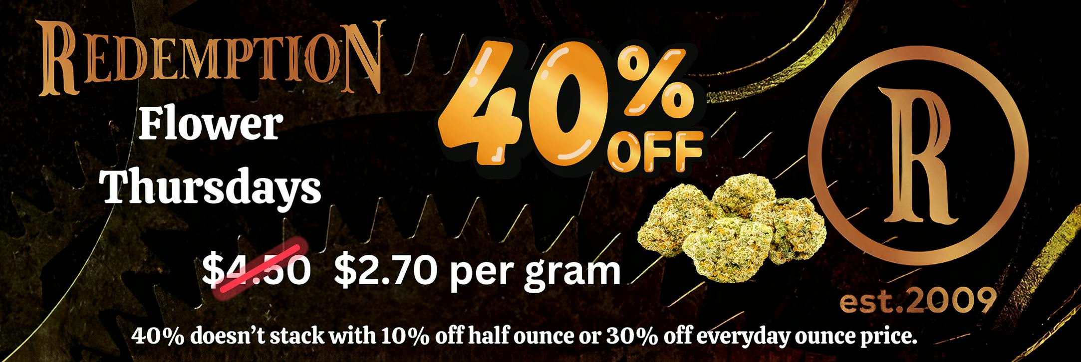 40% off Redemption Cannabis Flower