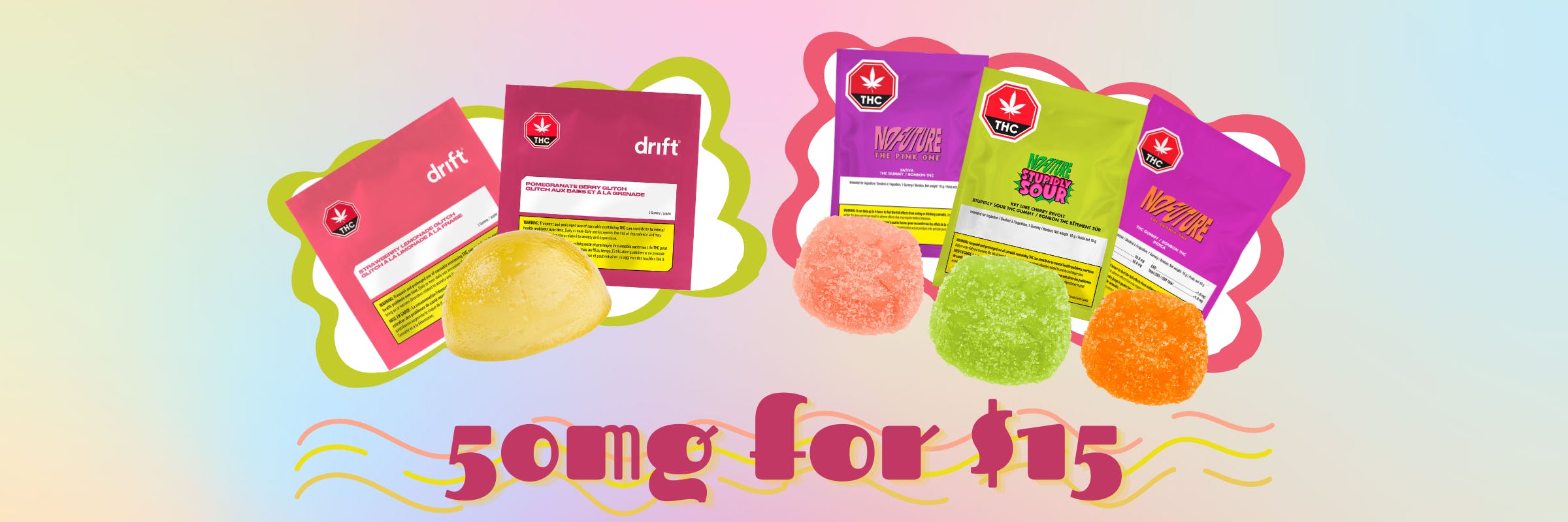 50mg THC gummies for $15