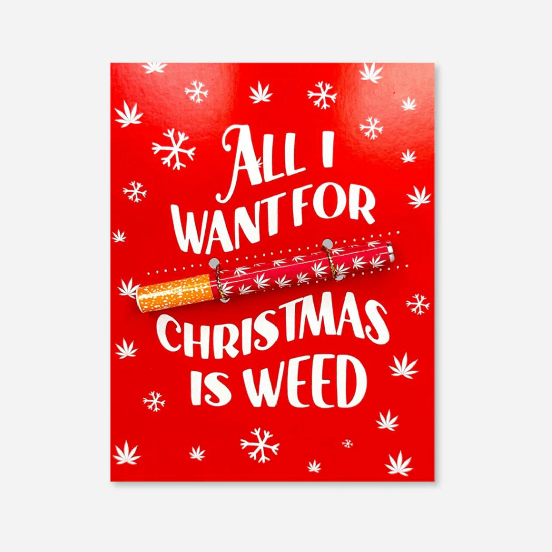 KushKards | All I Want For Christmas | One Hitter Cards
