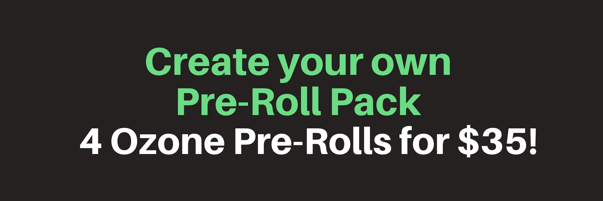 Ozone Pre Rolls