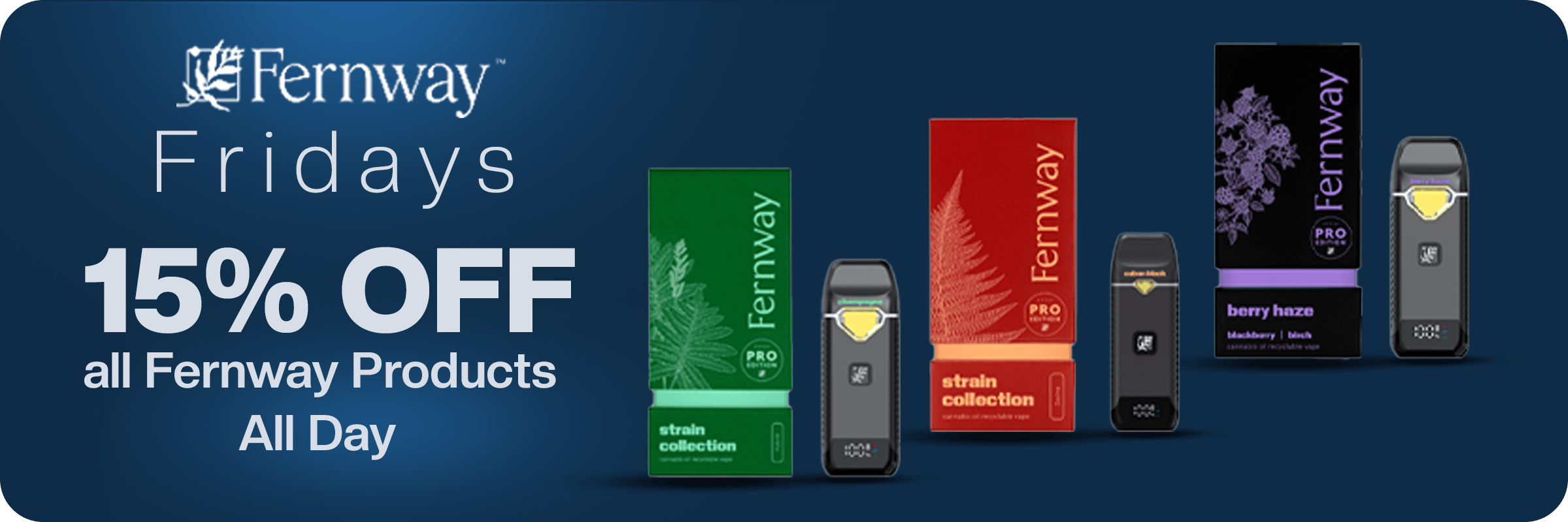 Fernway Friday's 15% Off All Fernway Products