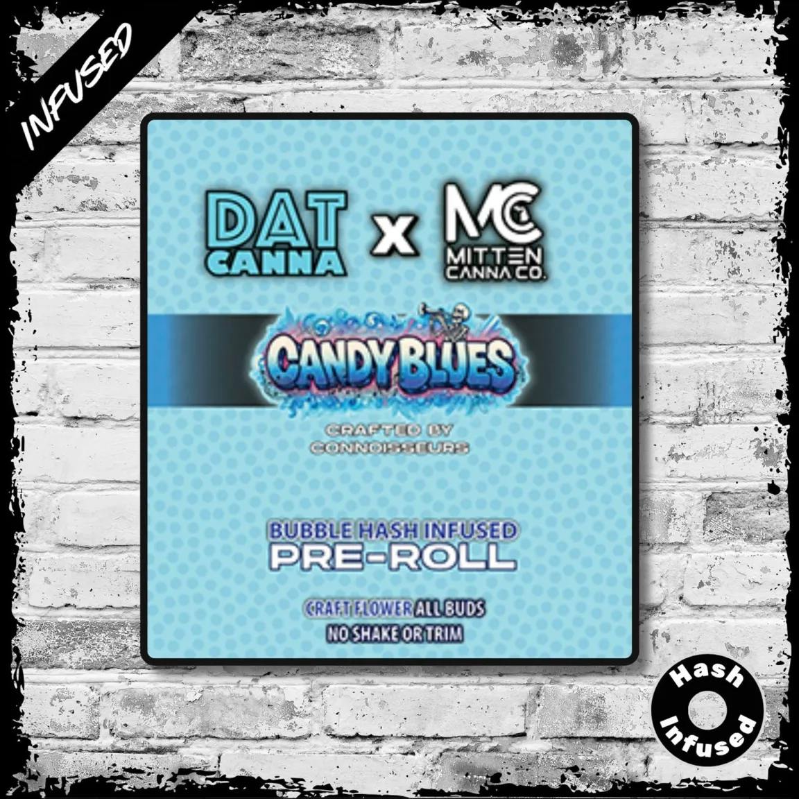 Dat Canna x Mitten Canna - 1.2g Bubble Hash Infused Preroll - Candy Blues