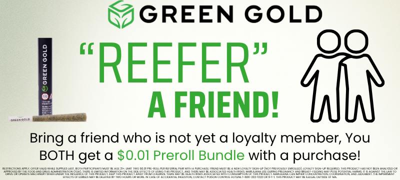 Green Gold refer a friend promotion.