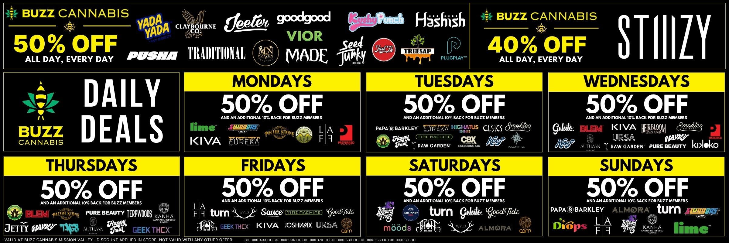 Daily Deals at BUZZ Cannabis Sorrento Valley. 