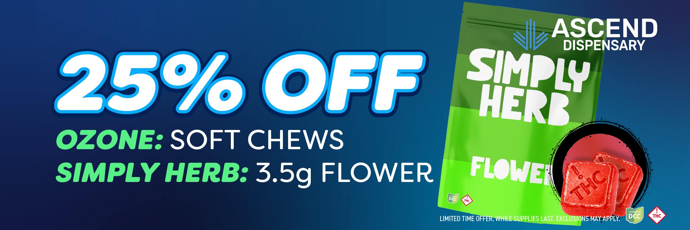 25% off: Ozone Soft Chews & Simply Herb 3.5g