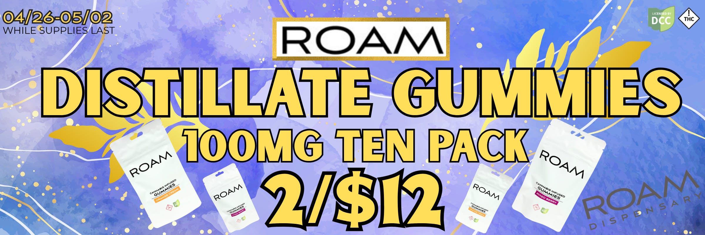 Roam 100MG Distillate Gummy 10pack; get two for $12!
