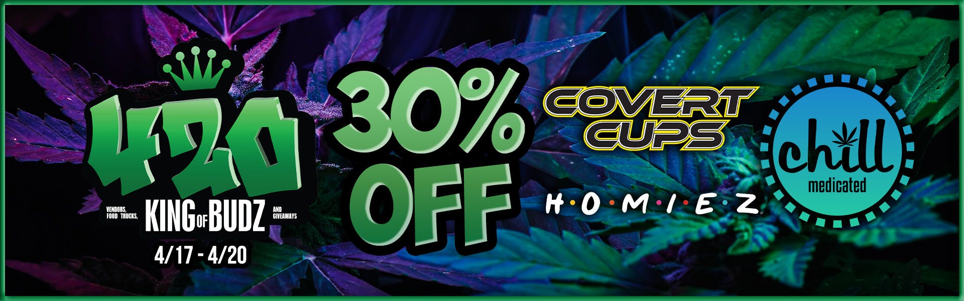 Chill Medicated / Covert Cups / Homiez - 30 Percent OFF