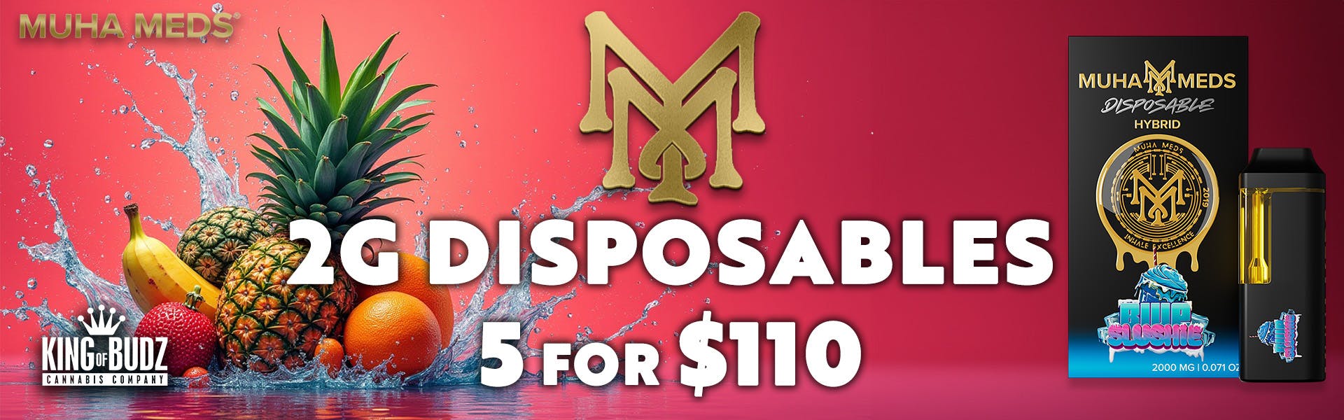Muha Meds 2g Disposables 5/$110