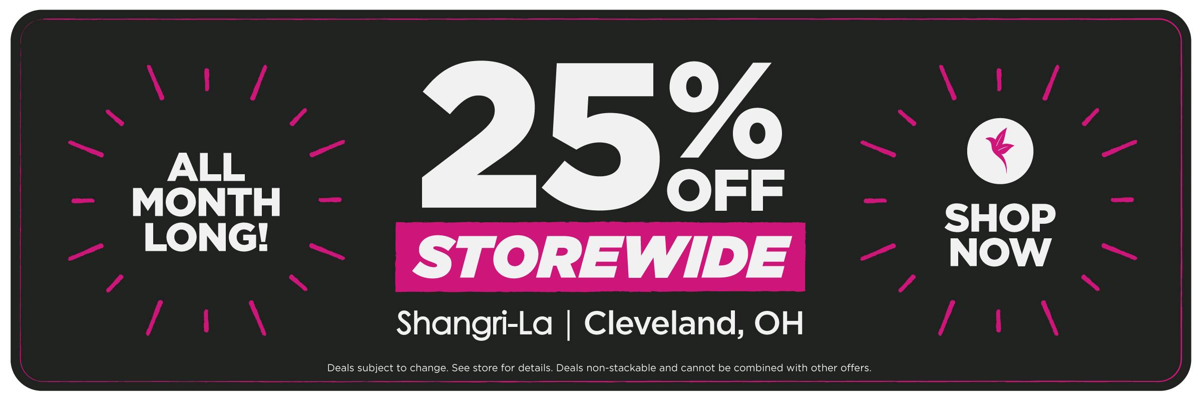 Shangri-La Cleveland, Ohio cannabis dispensary promotion offering 25% off storewide all month long, with a Shop Now call to action.