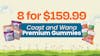 8 for $159.99 – Coast and Wana Premium Gummies