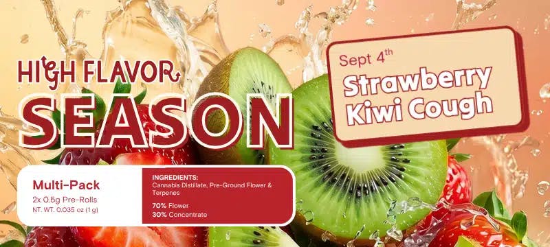 High Flavor Strawberry Kiwi Cough Infused Pre-Rolls Available 9/4