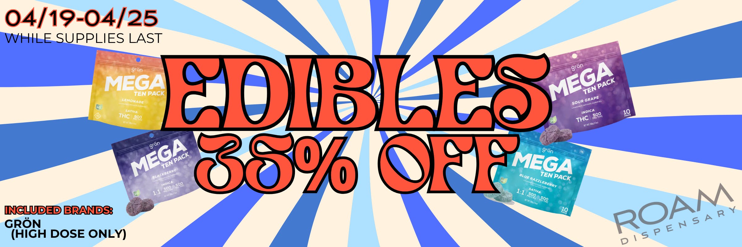 35% Off Edibles from Gron- High Dose 500mg Packs only