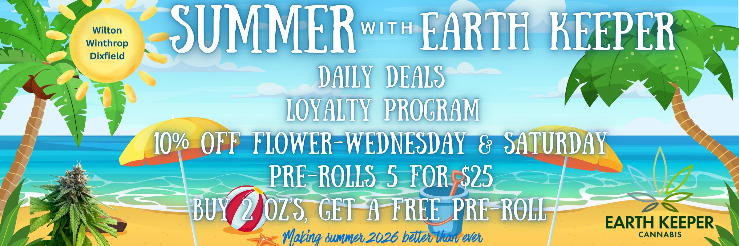 Summer with Earth Keeper Cannabis