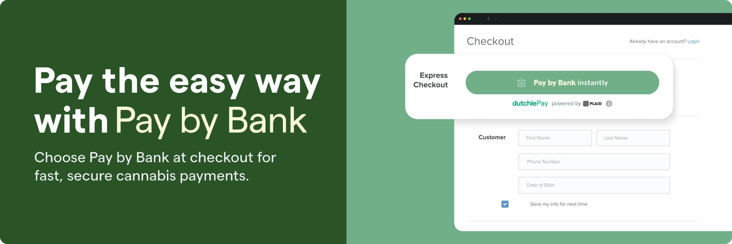 Dutchie Pay - Cannabis Payment Processing
