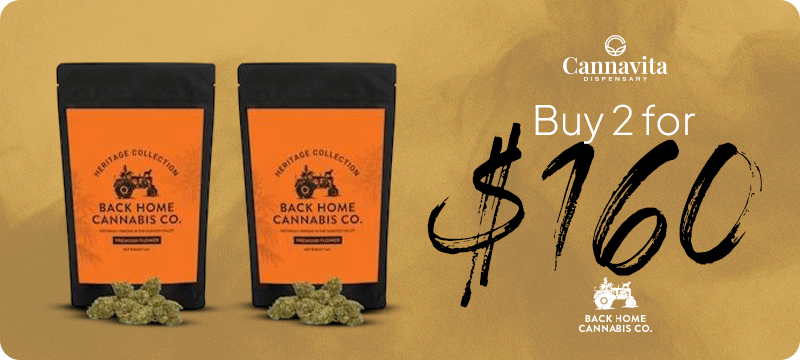 2 x 14g Back Home Cannabis for $160 only at Cannavita dispensary