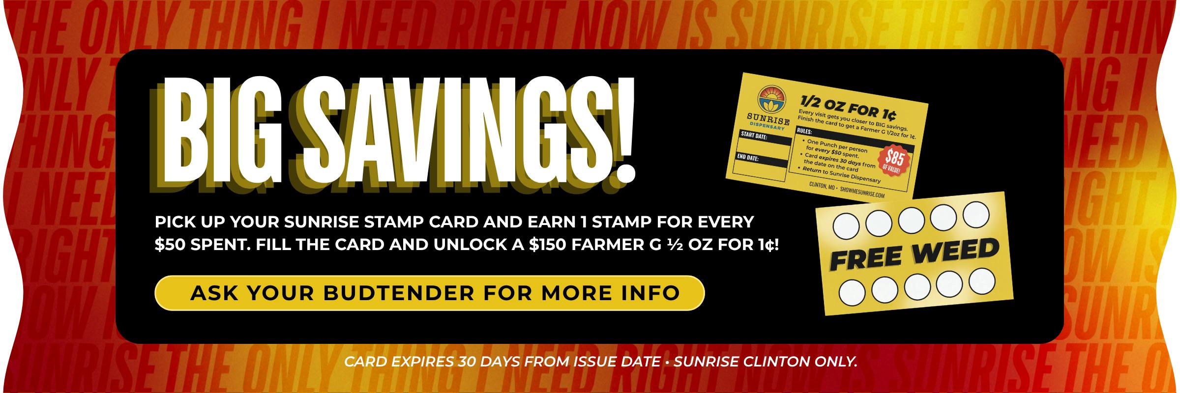 Big Saving with the Clinton Punch Card. Ask a budtender for more infoB