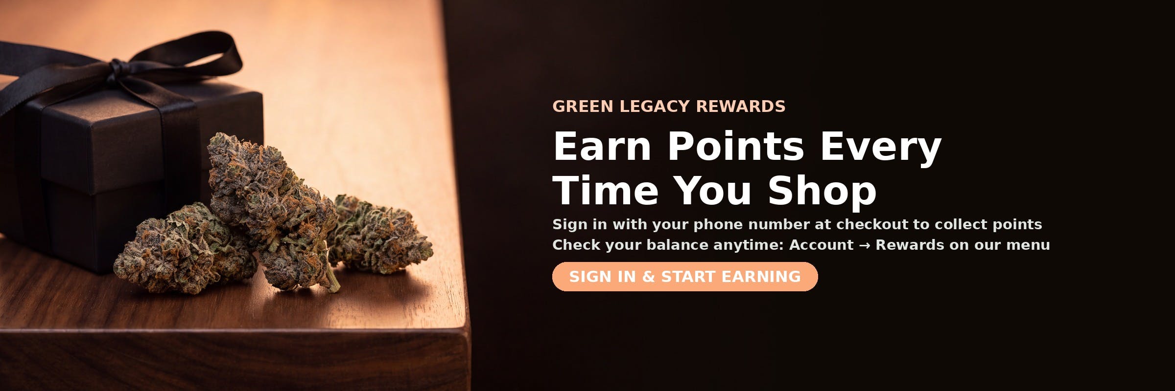 Earn Green Legacy DC rewards points on every order — sign in at checkout and view your balance under Account then Rewards