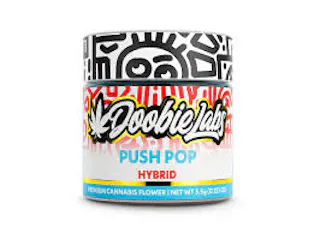 DOOBIE LABS - PUSH POP - 3.5G FLOWER