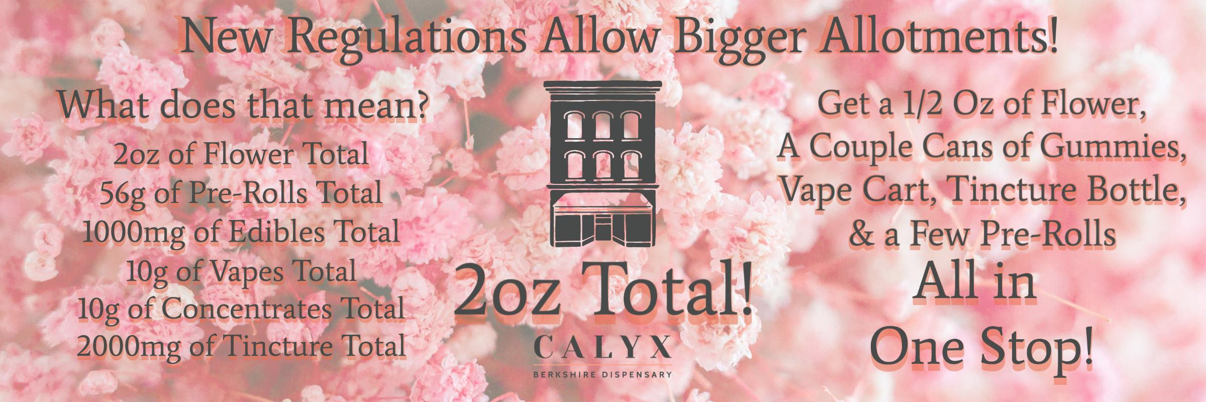 Calyx 2 oz limits cannabis Great Barrington 