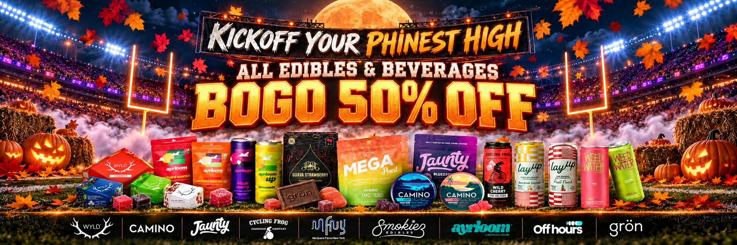 Cannabis edibles and cannabis beverages on sale BOGO 50% off only at The Phinest Buds located at 576 Dick rd ste 10a Depew NY 14043 