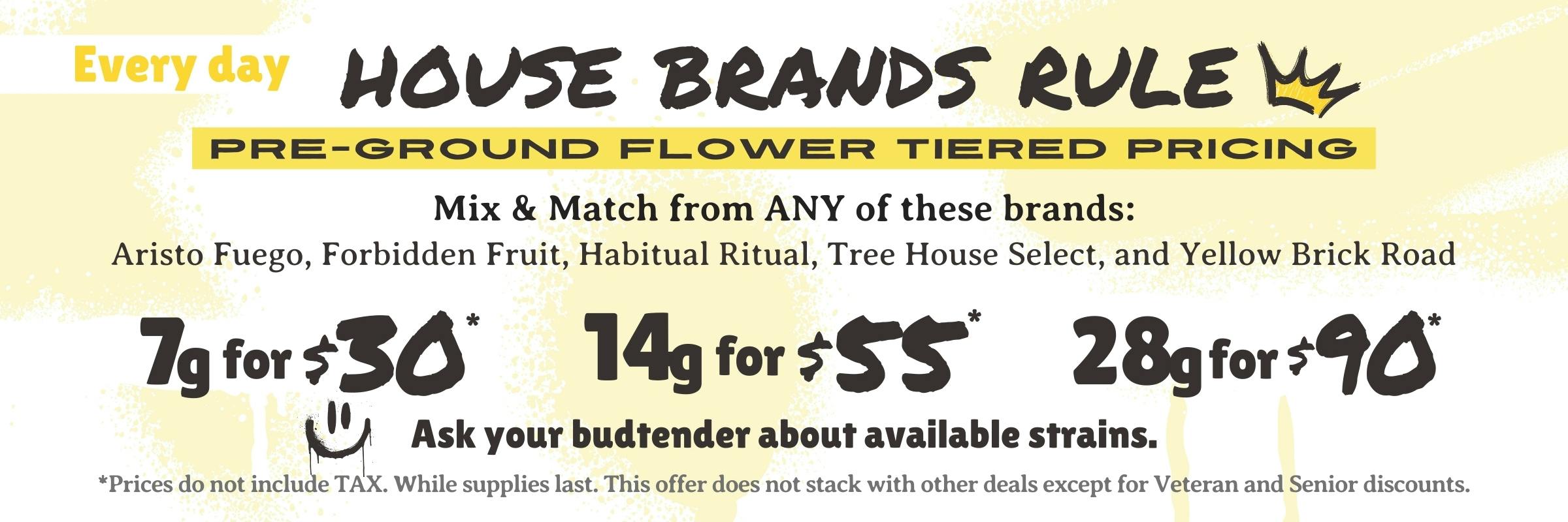 Tree House House Brands Rule; Pre-Ground Flower Tiered Pricing breakdown for 7g, 14g, and 28g.