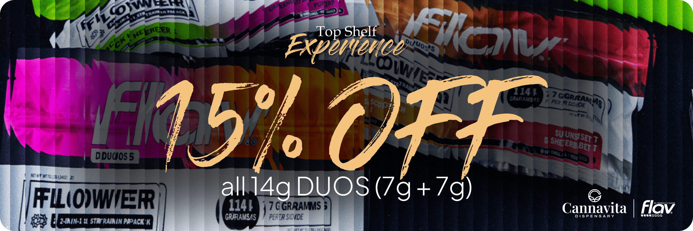 15% OFF on FLAV DUOS 14g Only at Cannavita Dispensary
