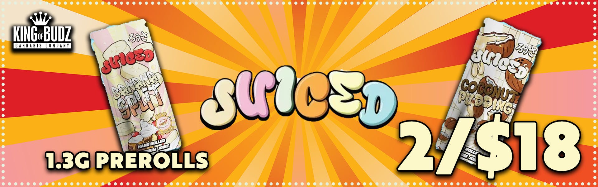 Juiced 1.3g Preroll 2 For $18