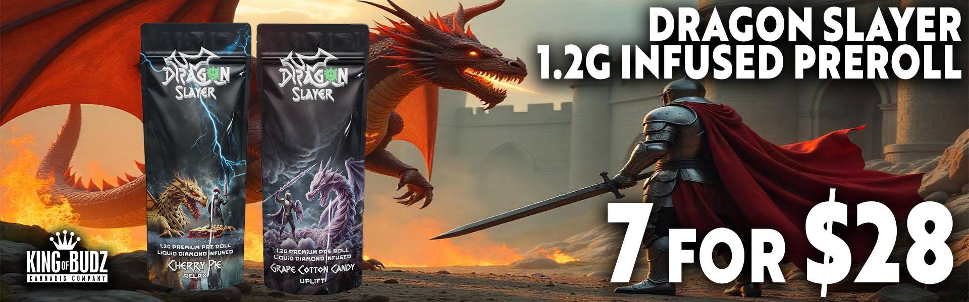 Dragon Slayer Pre-Rolls 7 For $28