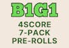 B1G1 4Score 7-Pack Pre-Rolls
