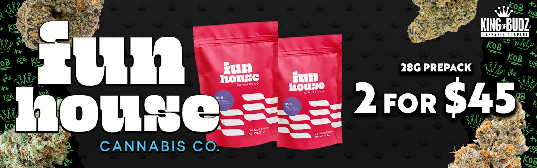 Fun House - 28g Prepack - 2/$45