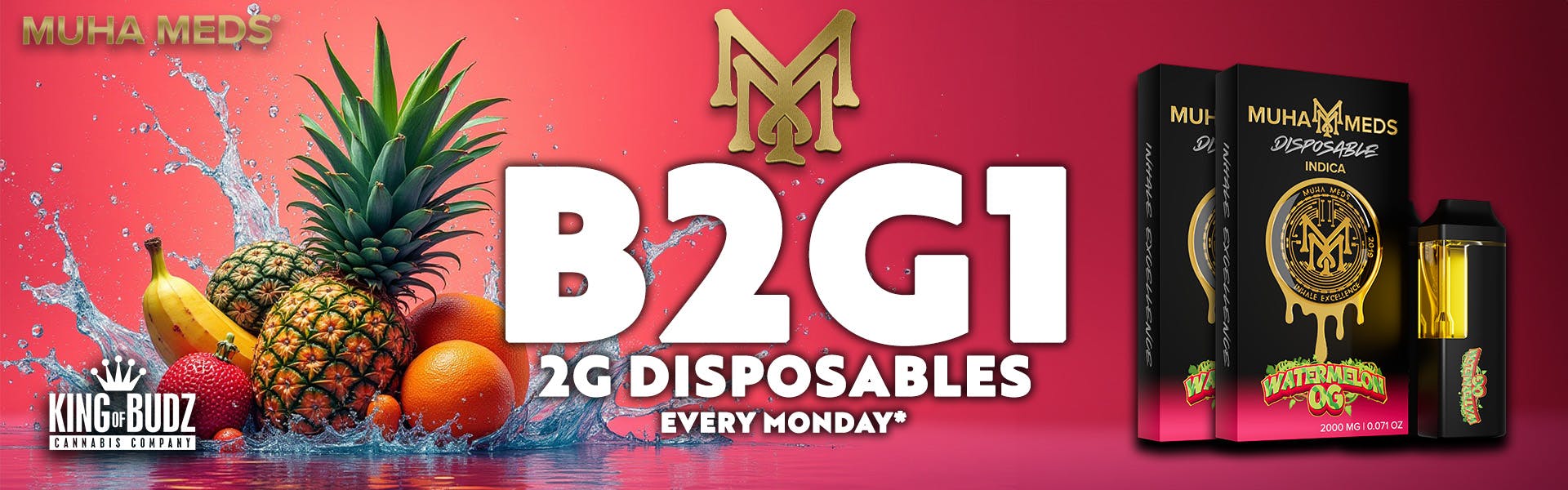 Muha Meds - B2G1 Every Monday
