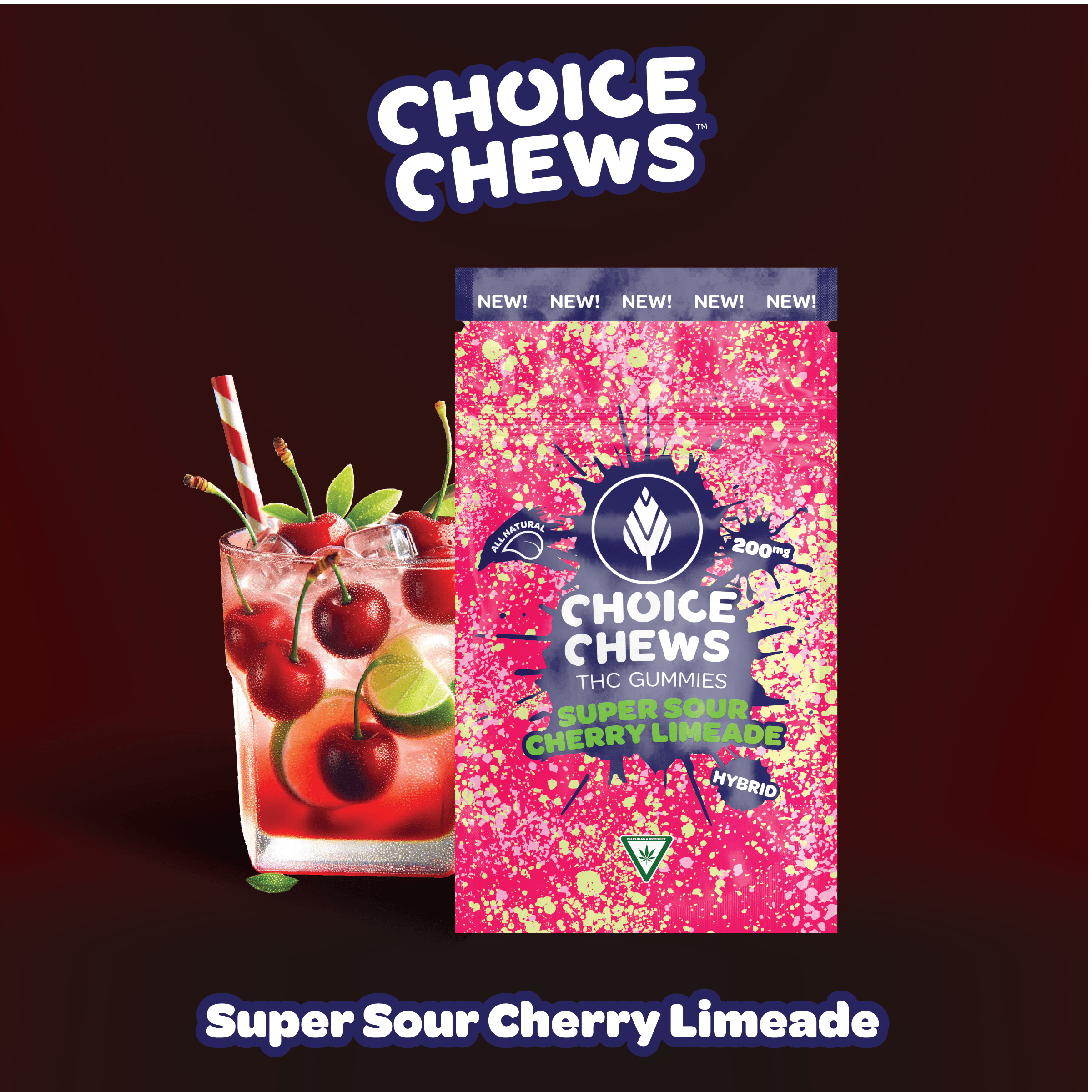 Product: CHOICE CHEWS | SUPER SOUR CHERRY LIMEADE - GUMMIES | 200MG | HYBRID
