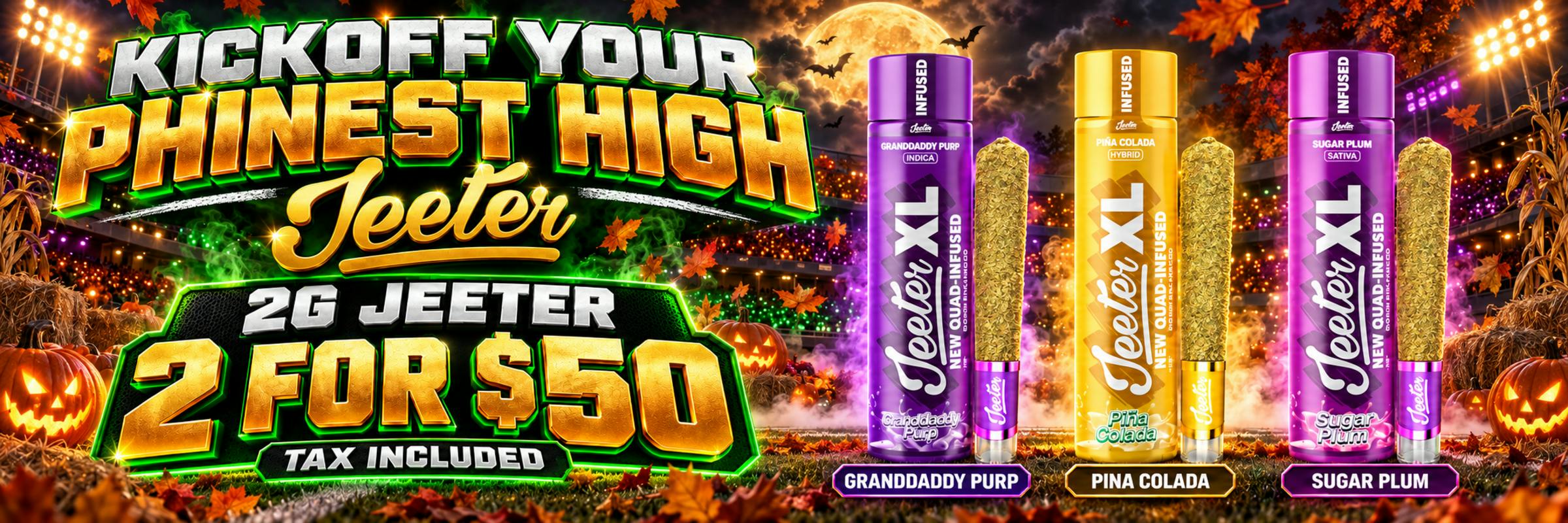 Jeeter 2g Quad Infused pre rolls 2 for $50 at The Phinest Buds Cannabis Dispensary located at 576 Dick rd, ste 10a Depew NY 14043