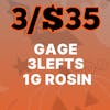3/$35 Rosin 1g 