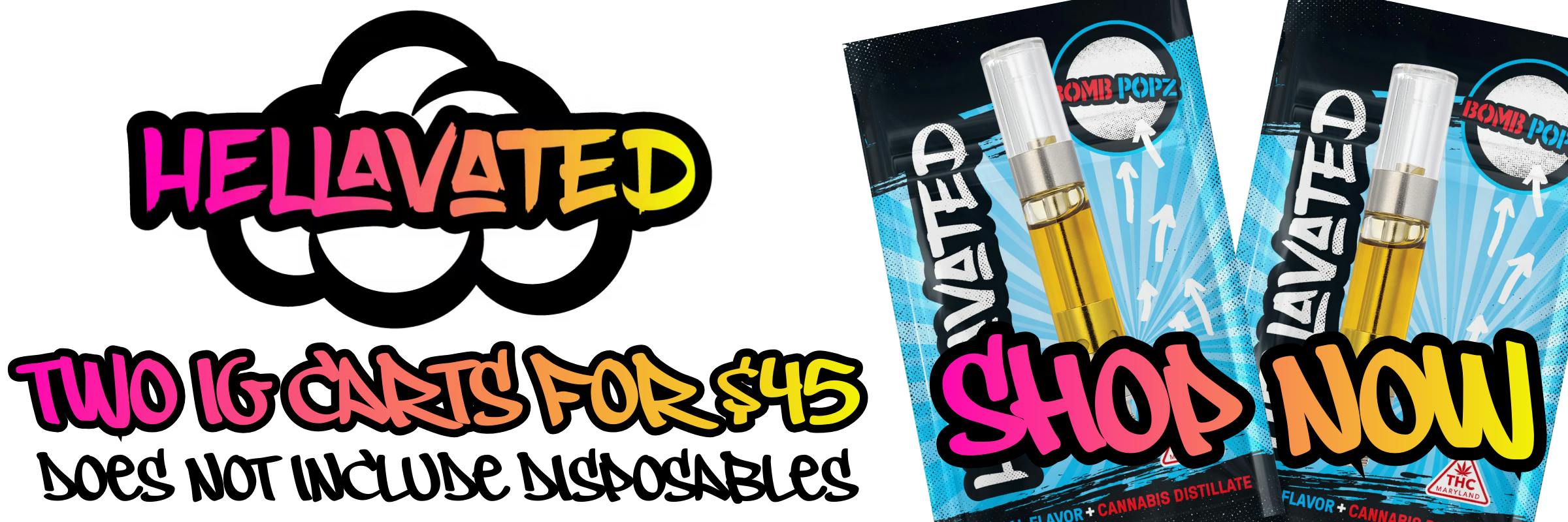 two hellavated 1 gram vape cartridges for $45 available at high hopes cannabis dispensary in hopedale massachusetts